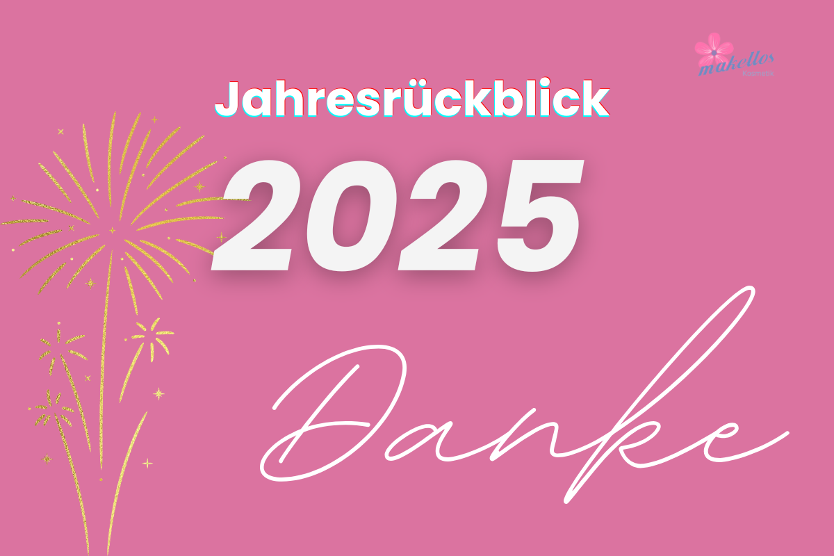 Jahresrückblick 2025 Geschenkgutschein Kosmetikerin Düsseldorf Oberkassel makellos Kosmetik
